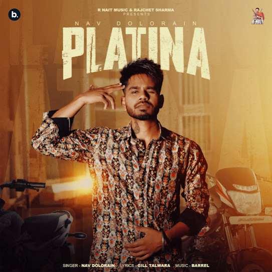 Platina Nav Dolorain Mp3 Song Download Djjohal